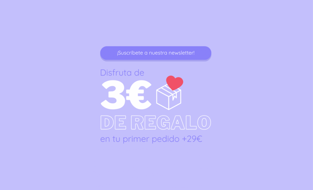 ¡3€ de regalo en tu primera compra!